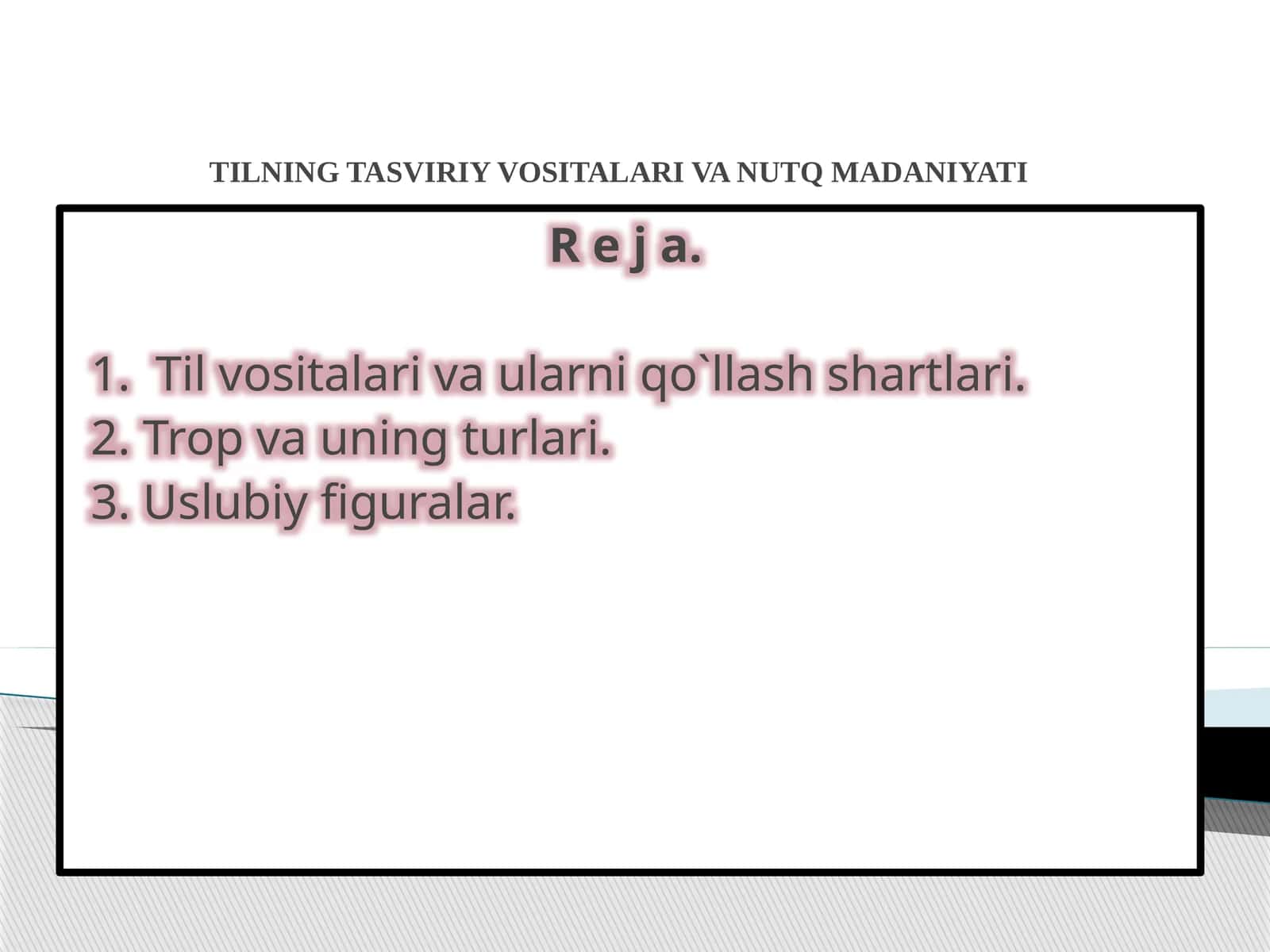 Tilning tasviriy vositalari va nutq madaniyati