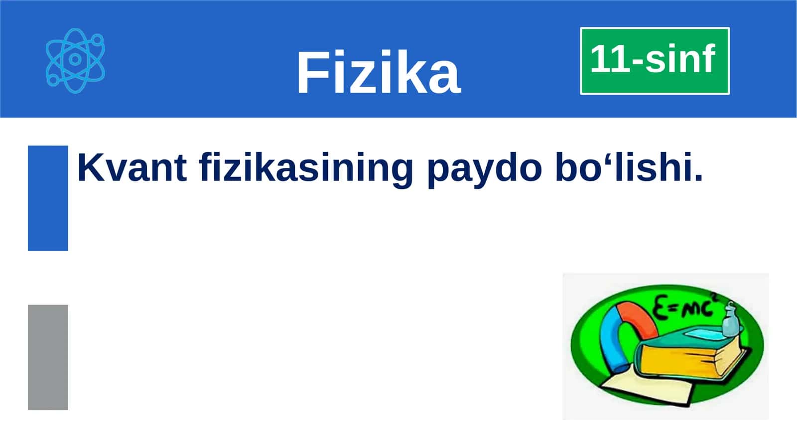 Kvant fizikasining paydo bo‘lishi