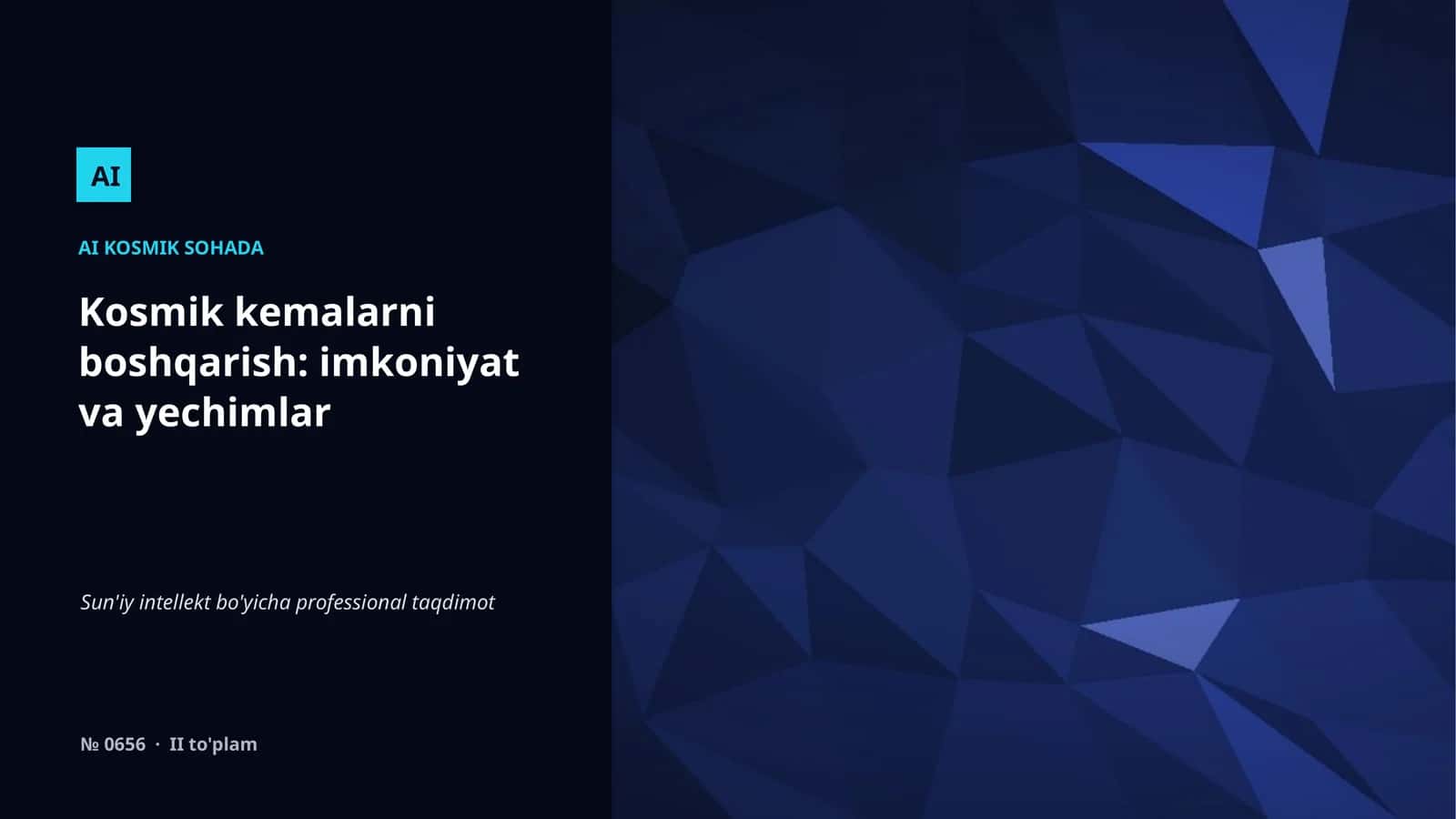 AI KOSMIK SOHADA