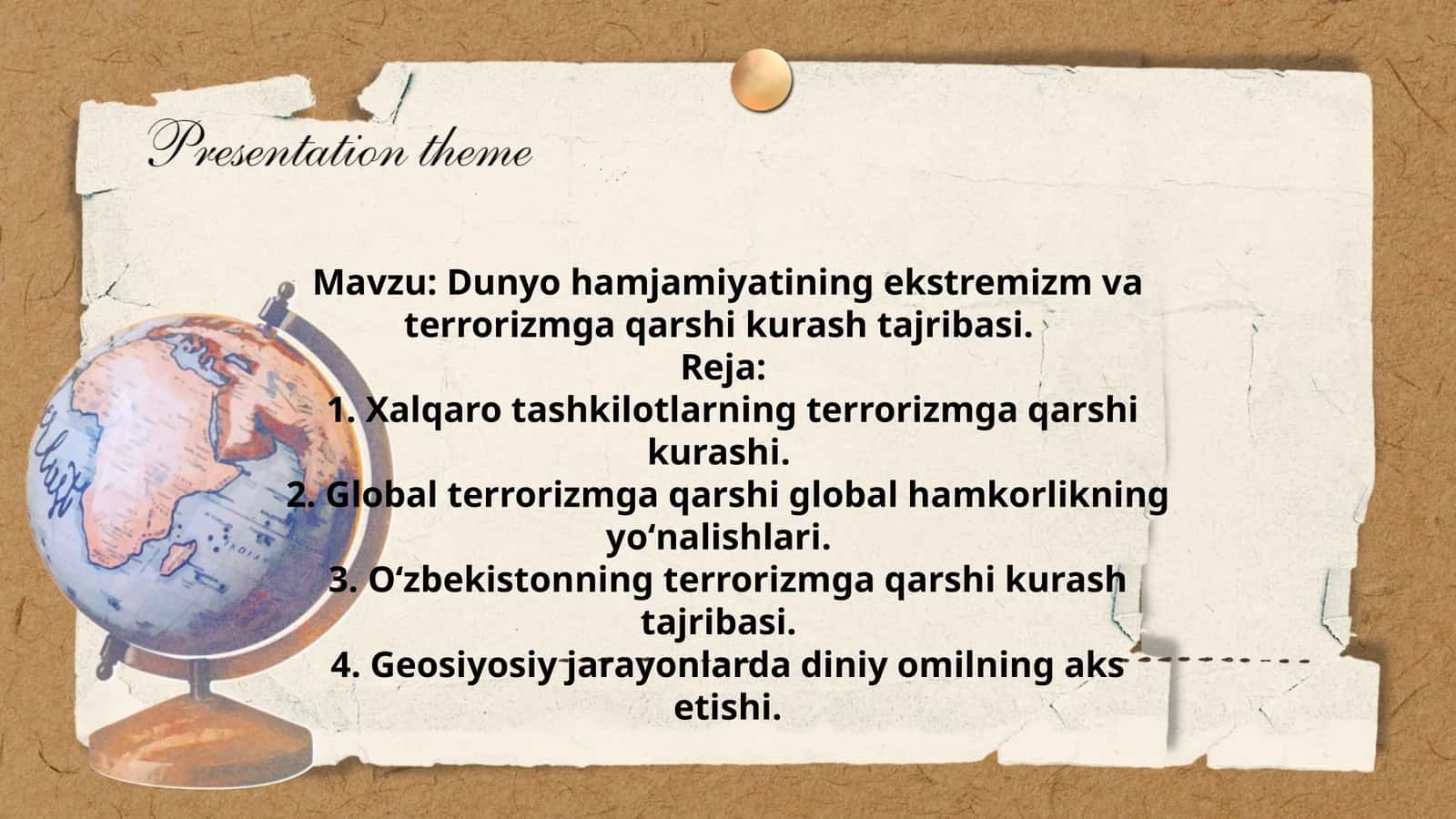 Dunyo hamjamiyatining ekstremizm va terrorizmga qarshi kurash tajribasi