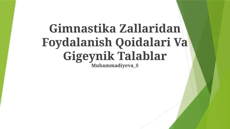 Gimnastika Zallaridan Foydalanish Qoidalari Va Gigeynik Talablar