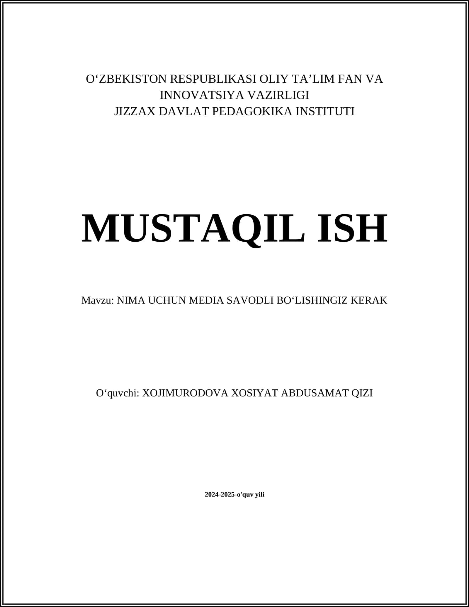 NIMA UCHUN MEDIA SAVODLI BOʻLISHINGIZ KERAK
