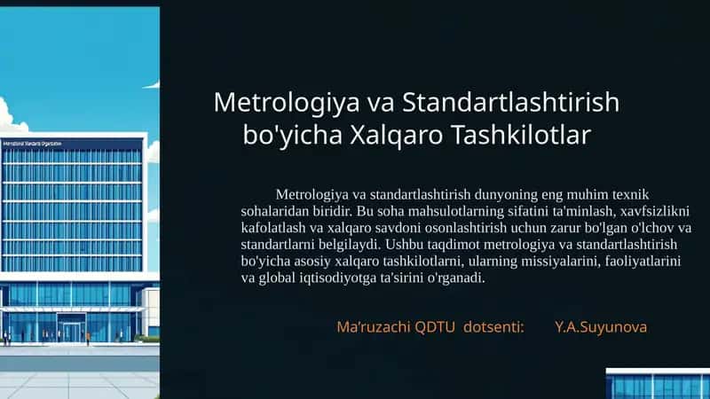 Metrologiya va Standartlashtirish bo'yicha Xalqaro Tashkilotlar