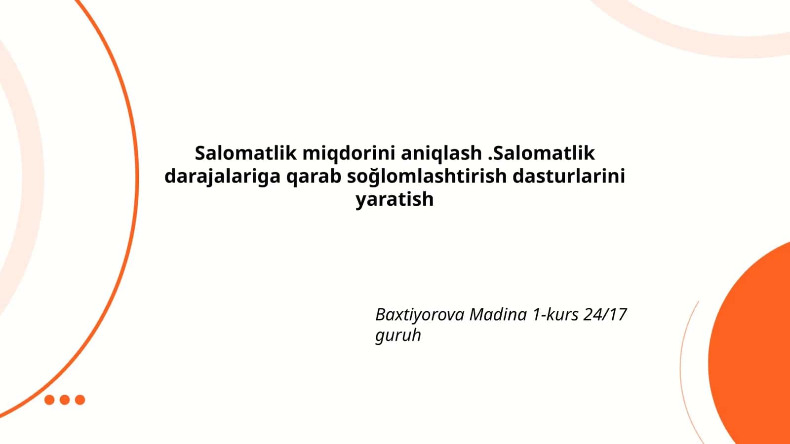Salomatlik miqdorini aniqlash