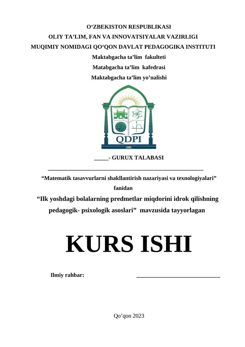 Ilk yoshdagi bolalarning predmetlar miqdorini idrok qilishning pedagogik- psixologik asoslari