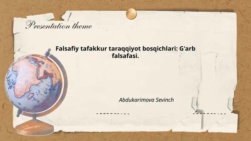 Falsafiy tafakkur taraqqiyot bosqichlari: G'arb falsafasi