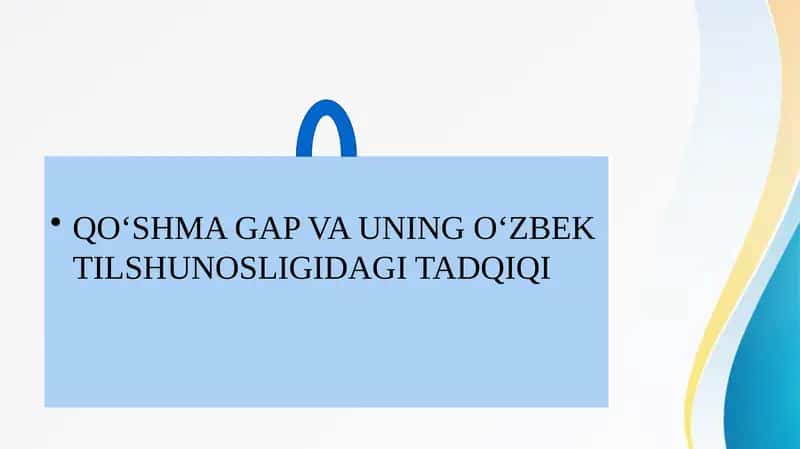 Qo‘shma Gap va uning o'zbek tilshunosligidagi tadqiqi