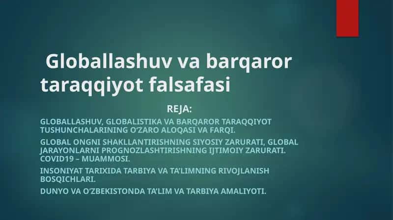 Globallashuv va barqaror taraqqiyot falsafasi