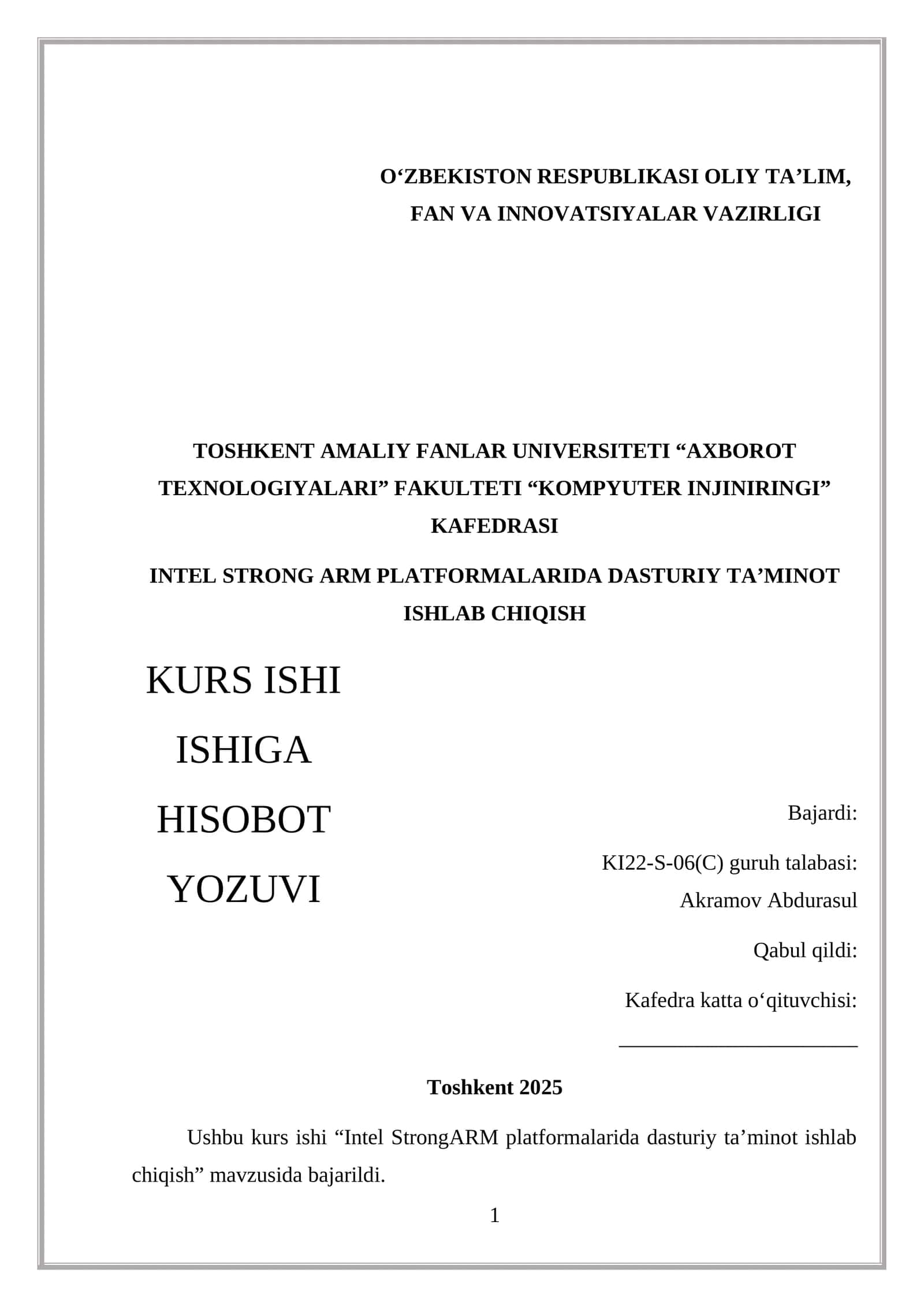 INTEL STRONG ARM PLATFORMALARIDA DASTURIY TA’MINOT ISHLAB CHIQISH