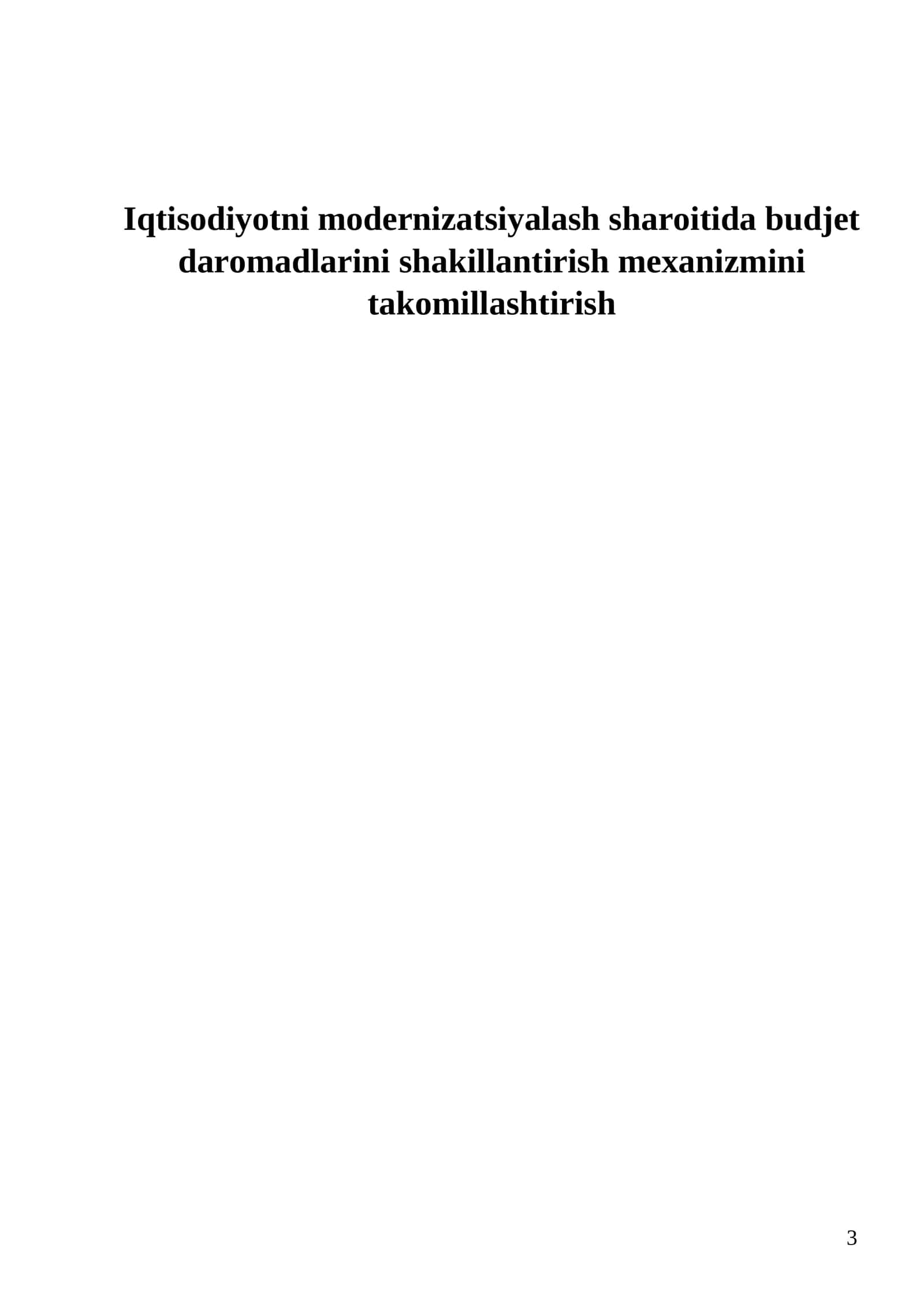 IQTISODIYOTNI MODERNIZATSIYALASH SHAROITIDA BUDJET DAROMADLARINI SHAKILLANTIRISH MEXANIZMINI TAKOMILLASHTIRISH