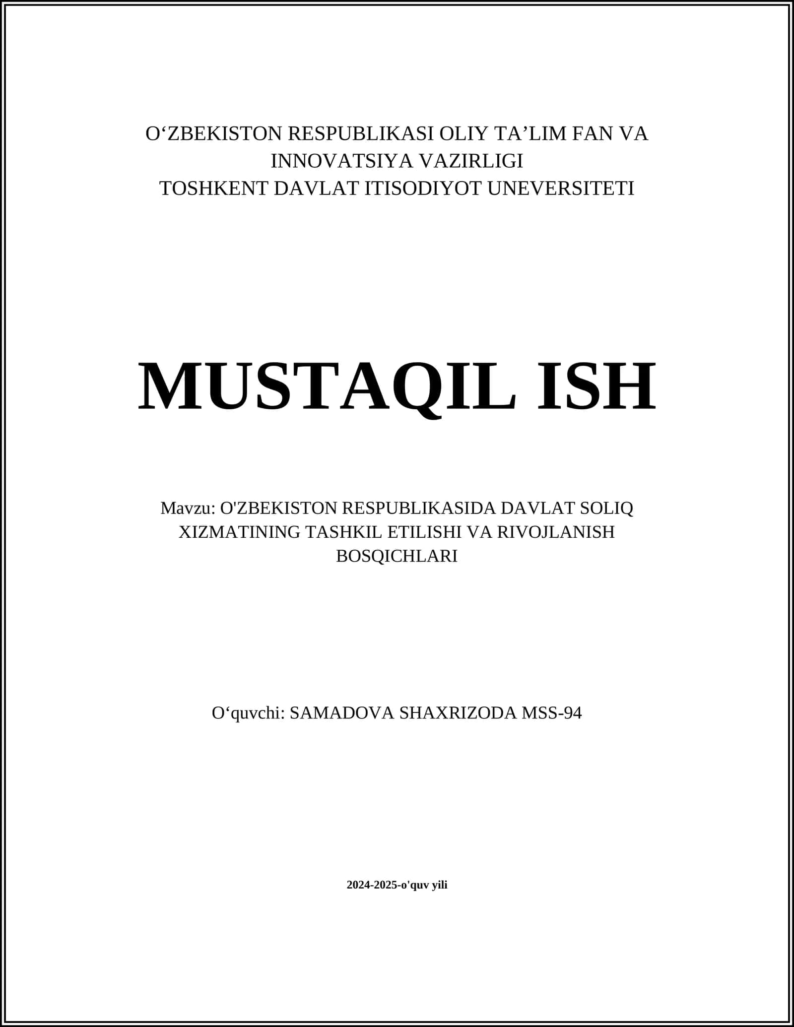 O'ZBEKISTON RESPUBLIKASIDA DAVLAT SOLIQ XIZMATINING TASHKIL ETILISHI VA RIVOJLANISH BOSQICHLARI