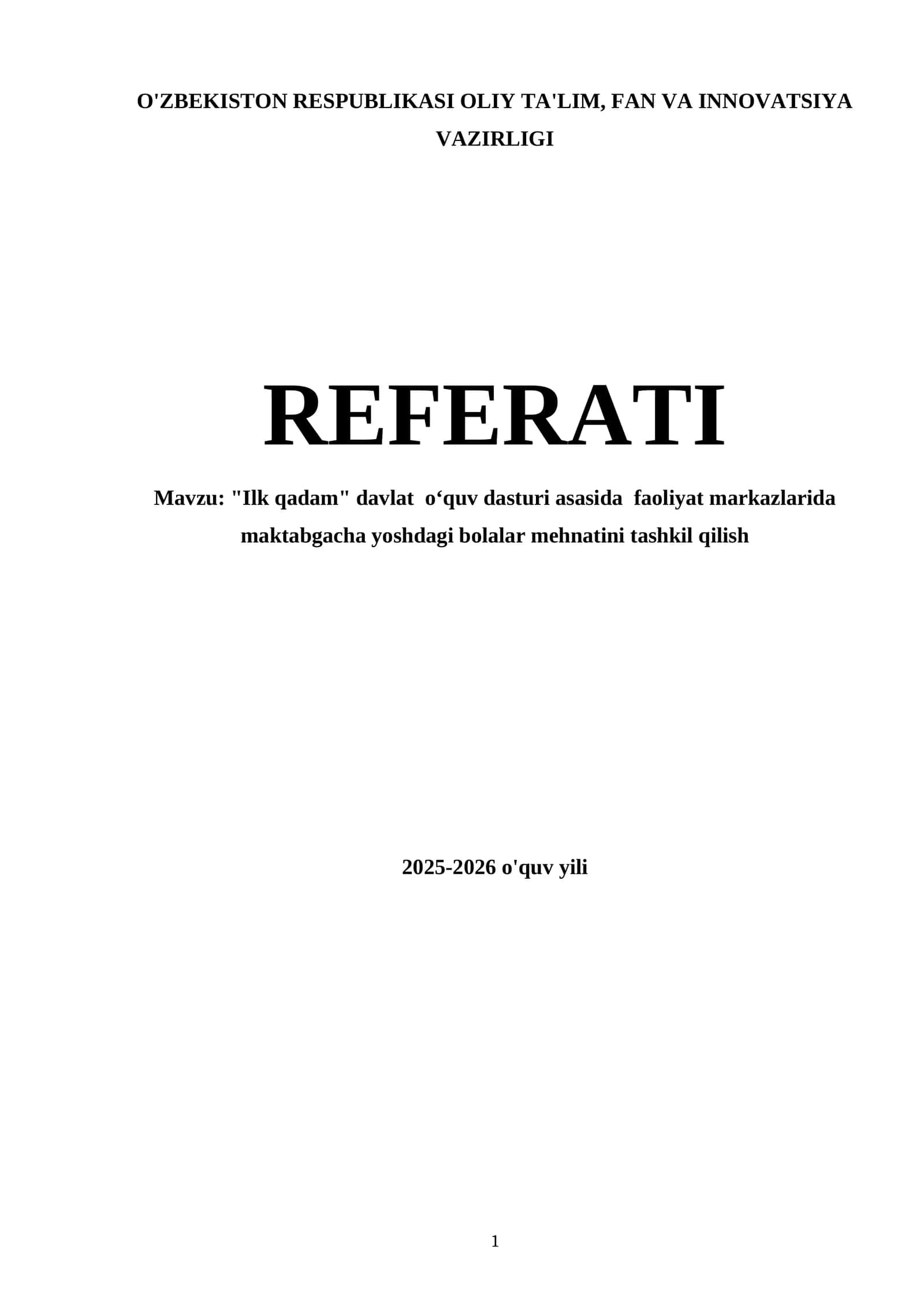 Ilk qadam" davlat o‘quv dasturi asasida faoliyat markazlarida maktabgacha yoshdagi bolalar mehnatini tashkil qilish