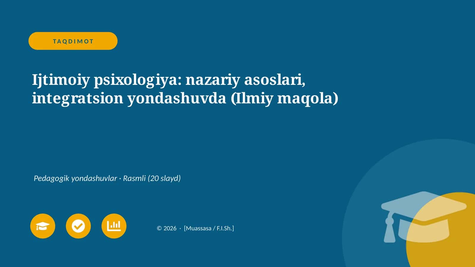 Ijtimoiy psixologiya: nazariy asoslari, integratsion yondashuvda (Ilmiy maqola)