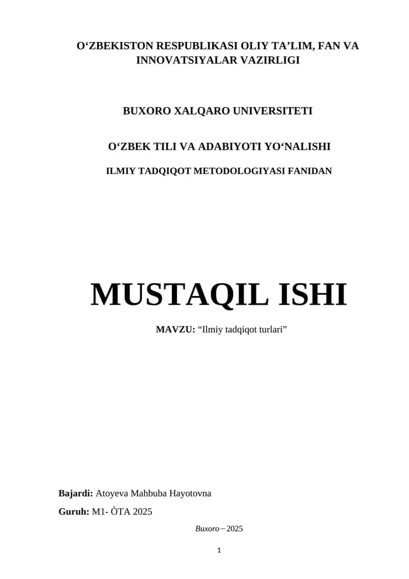 ILMIY TADQIQOT TURLARI. mustaqil ish