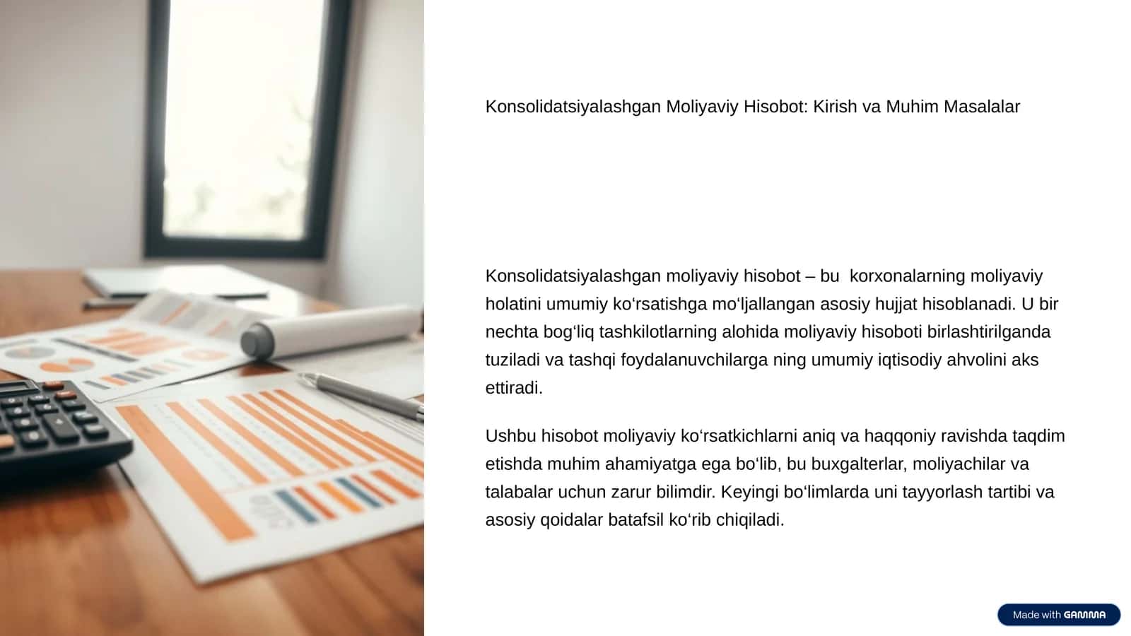 Konsolidatsiyalashgan Moliyaviy Hisobot: Kirish va Muhim Masalalar
