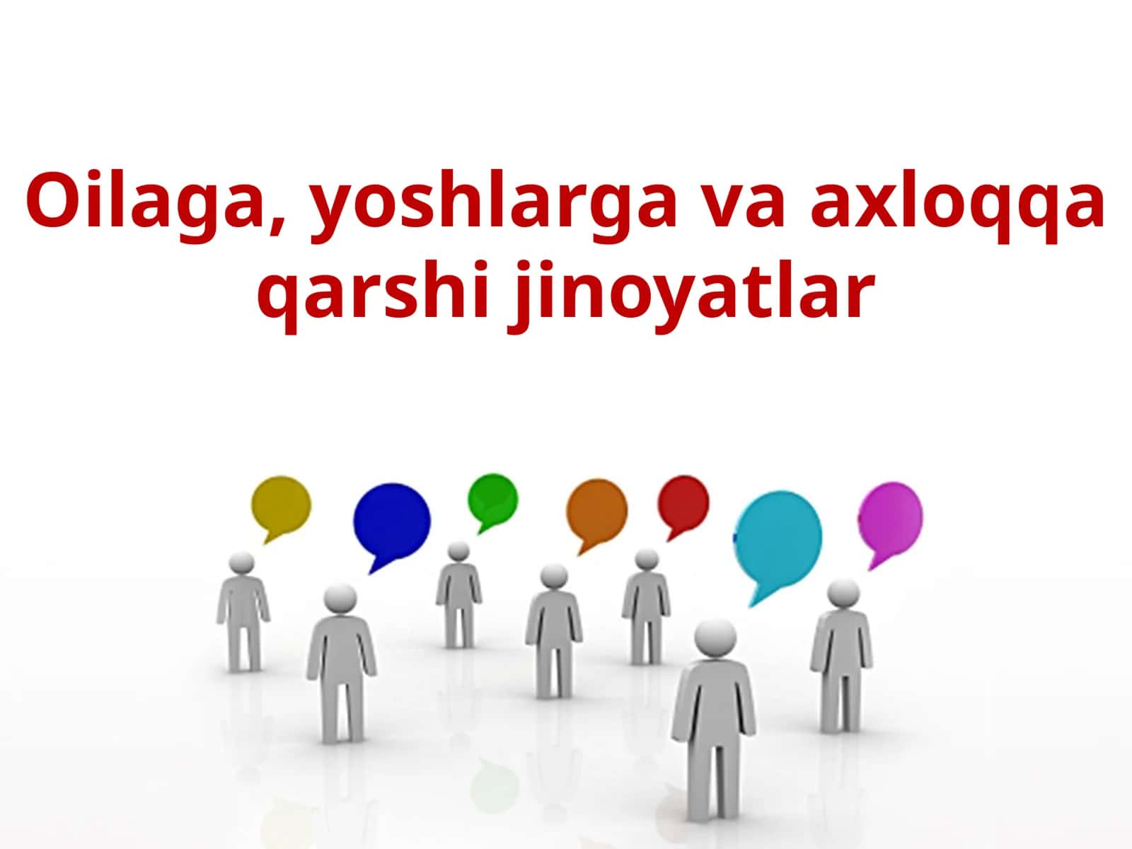 Oilaga, yoshlarga va axloqqa qarshi jinoyatlar