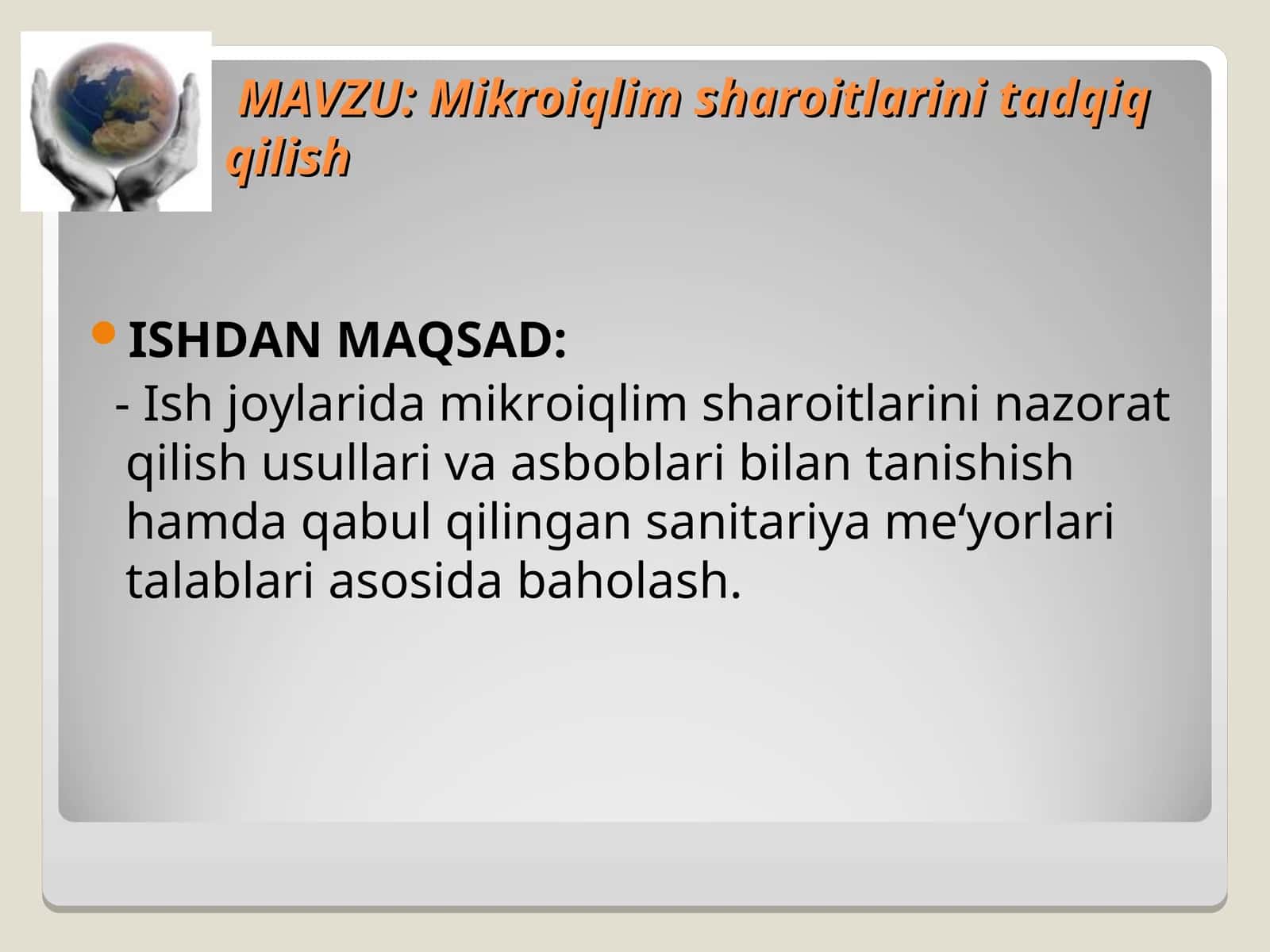 Mikroiqlim sharoitlarini tadqiq qilish