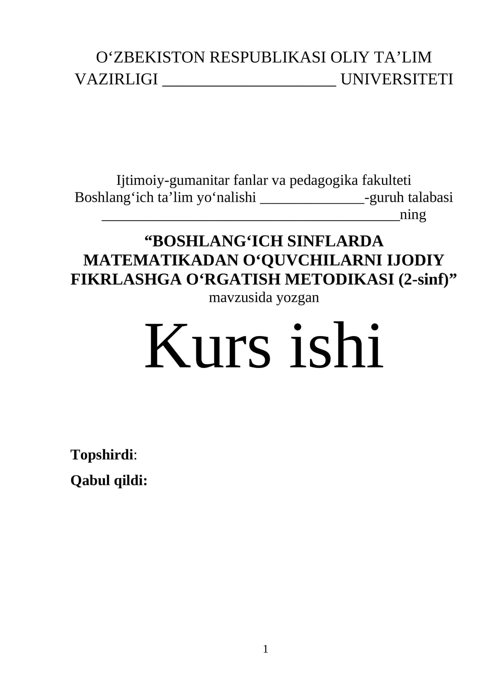 “BOSHLANG‘ICH SINFLARDA MATEMATIKADAN O‘QUVCHILARNI IJODIY FIKRLASHGA O‘RGATISH METODIKASI (2-sinf)”