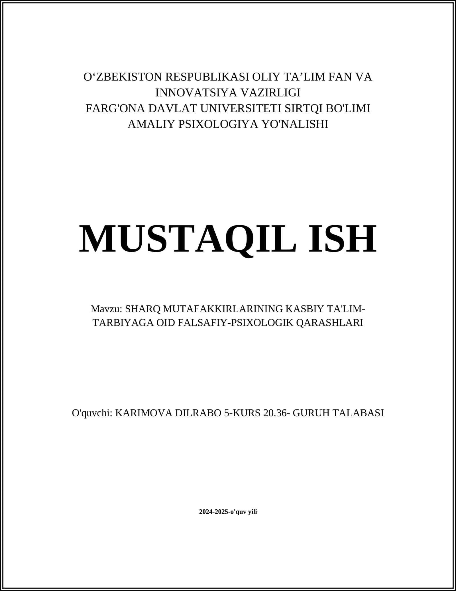 SHARQ MUTAFAKKIRLARINING KASBIY TA'LIM-TARBIYAGA OID FALSAFIY-PSIXOLOGIK QARASHLARI