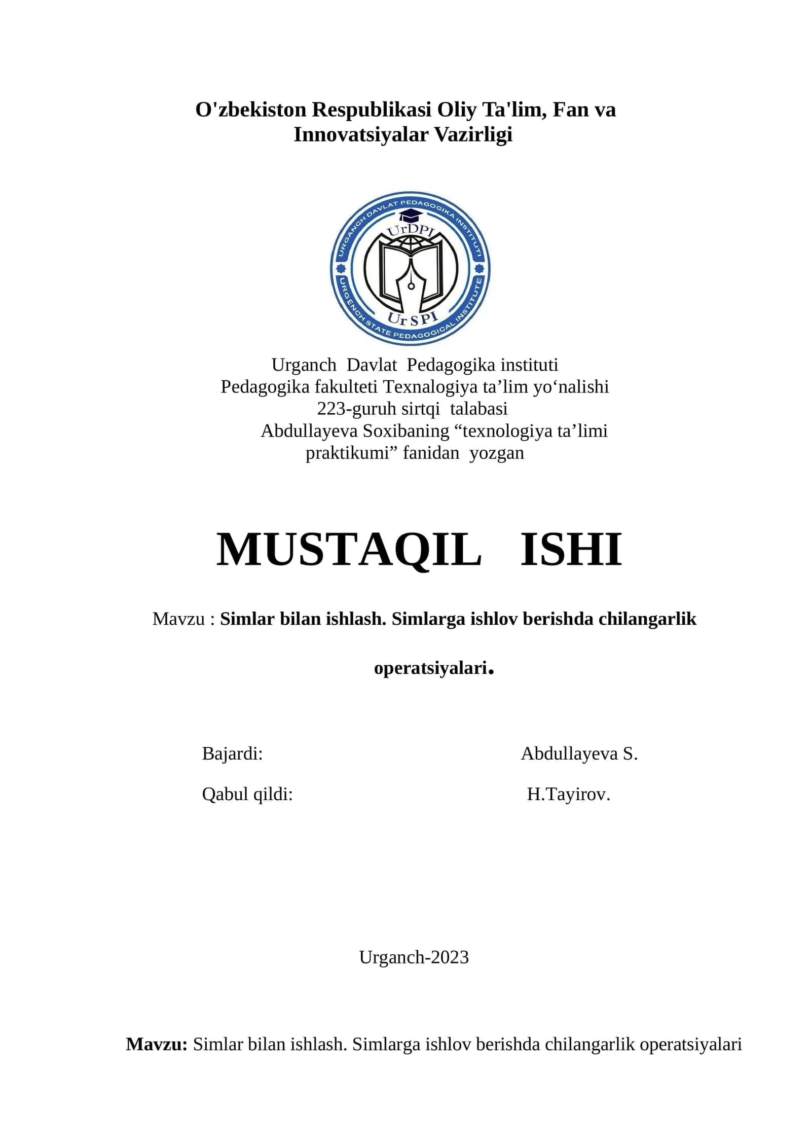 Simlar bilan ishlash. Simlarga ishlov berishda chilangarlik operatsiyalari