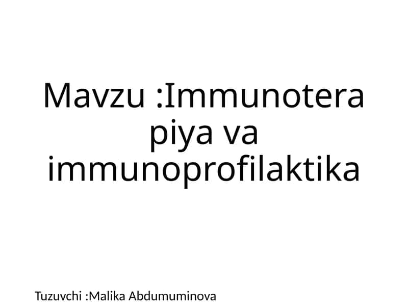 Immunoterapiyava immunoprofilaktika