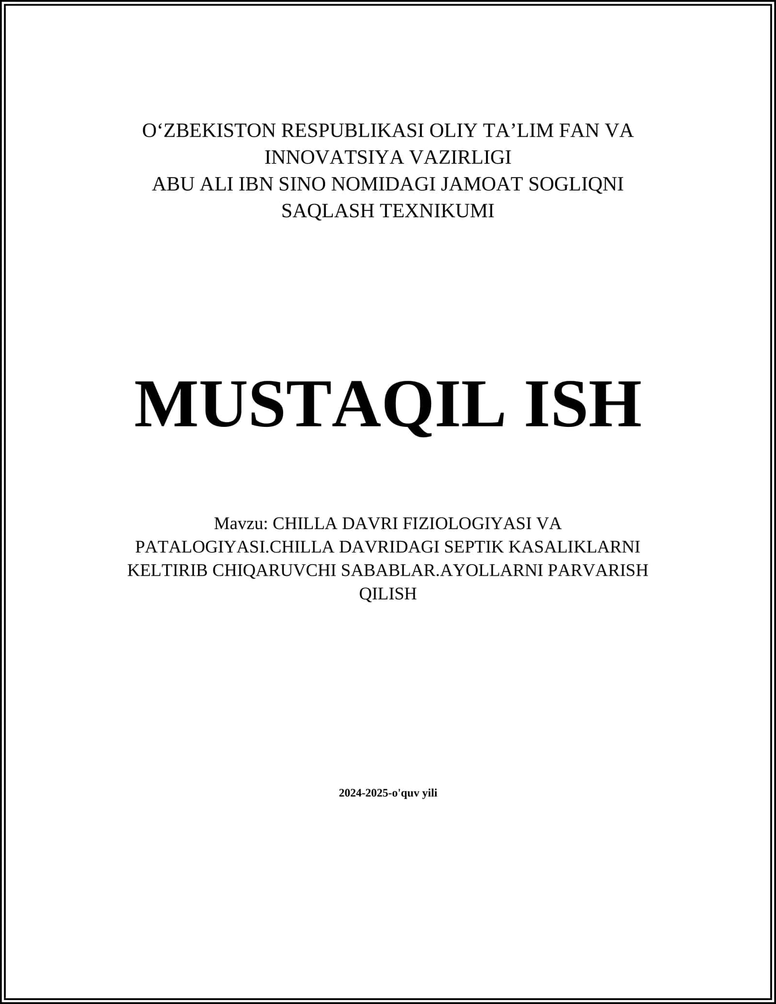 CHILLA DAVRI FIZIOLOGIYASI VA PATALOGIYASI