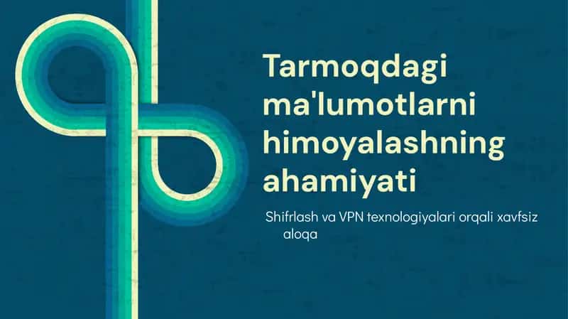 Ma'lumotlarni shifrlash asoslari