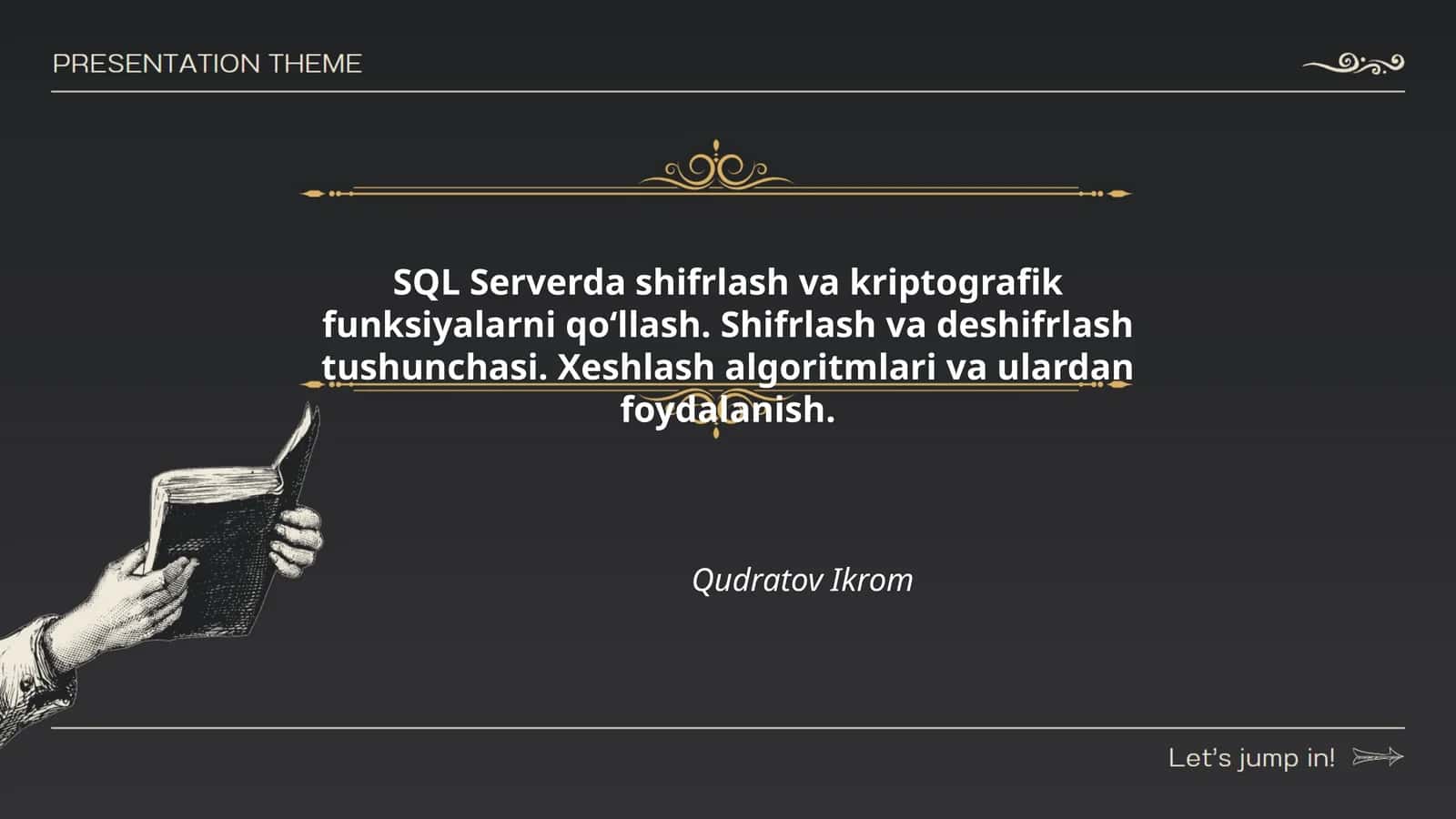 SQL Serverda shifrlash va kriptografik funksiyalarni qoʻllash