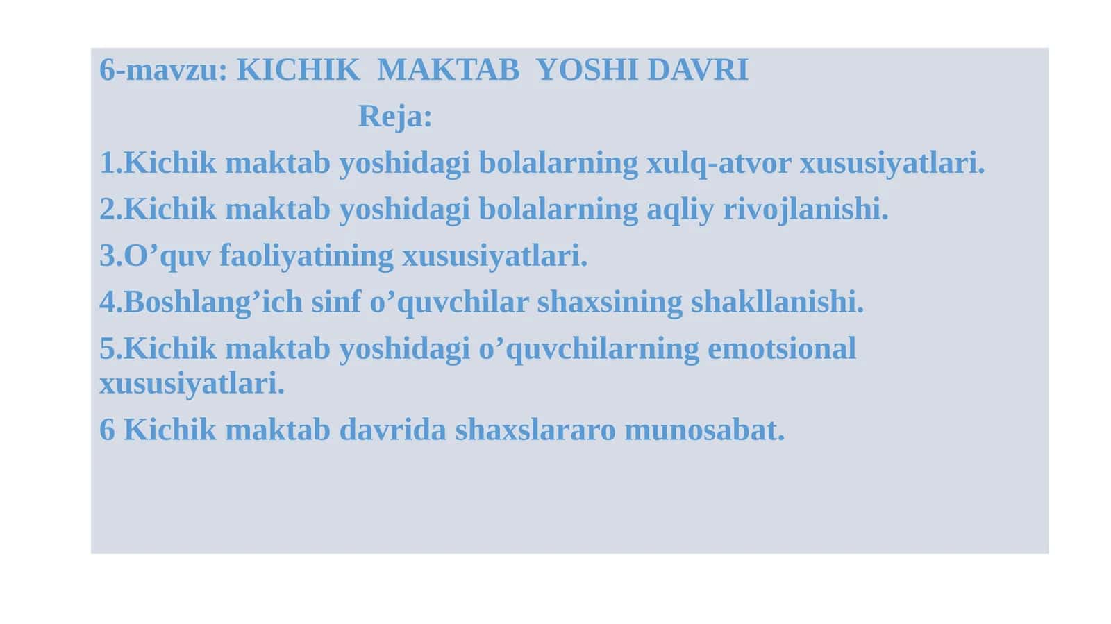 Kichik maktab yoshi davri