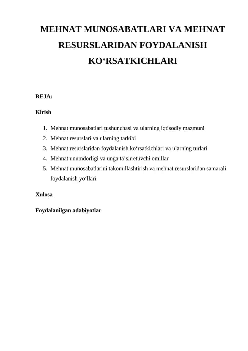MEHNAT MUNOSABATLARI VA MEHNAT RESURSLARIDAN FOYDALANISH KO‘RSATKICHLARI