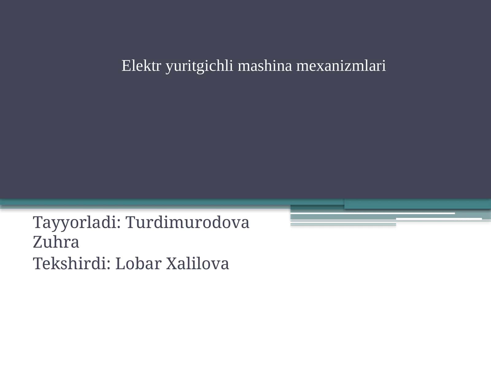 Elektr yuritgichli mashina mexanizmlari