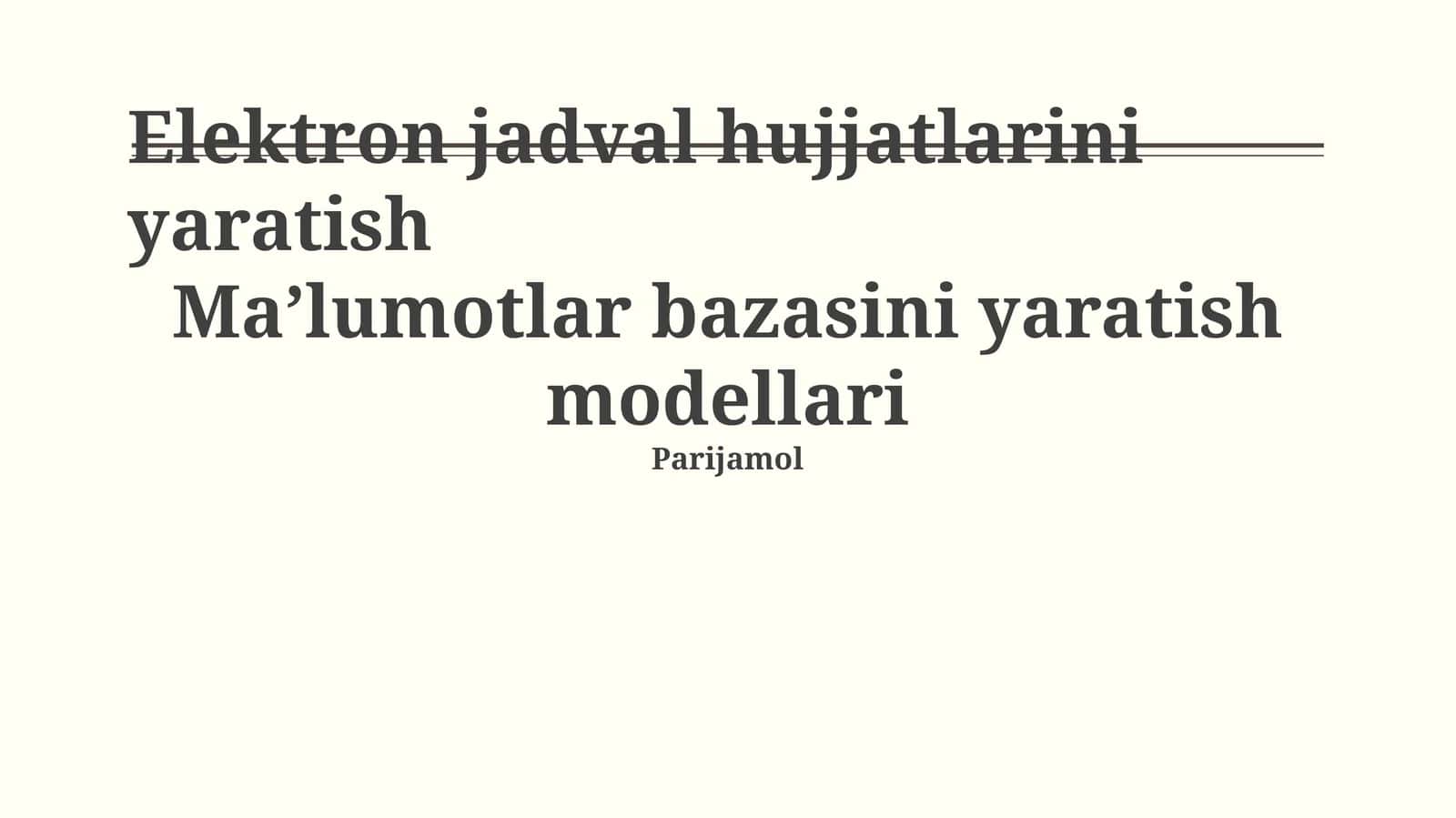 Elektron jadval hujjatlarini yaratish