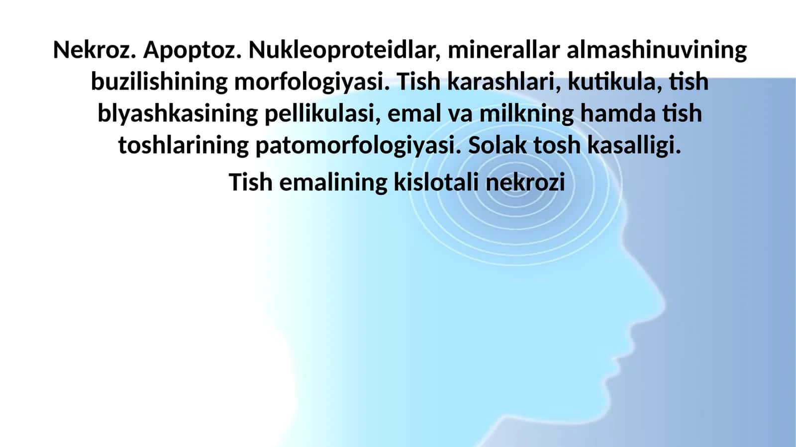 Nekroz. Apoptoz. Nukleoproteidlar, minerallar almashinuvi