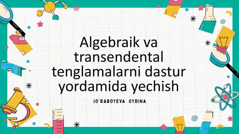 Algebraik va Transendental Tenglamalar: Asosiy Tushunchalar