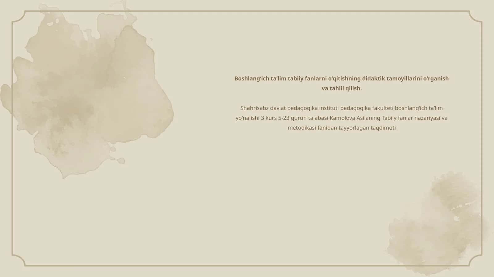 Boshlang‘ich ta’lim tabiiy fanlarni о‘qitishning didaktik tamoyillarini о‘rganish va tahlil qilish