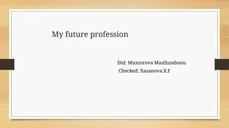My Future Profession