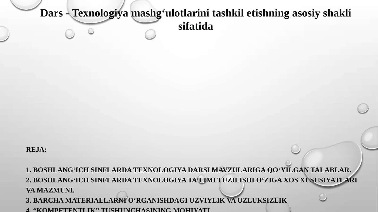 Dars Texnologiya va Mashg'ulotlarini Tashkil Etmish