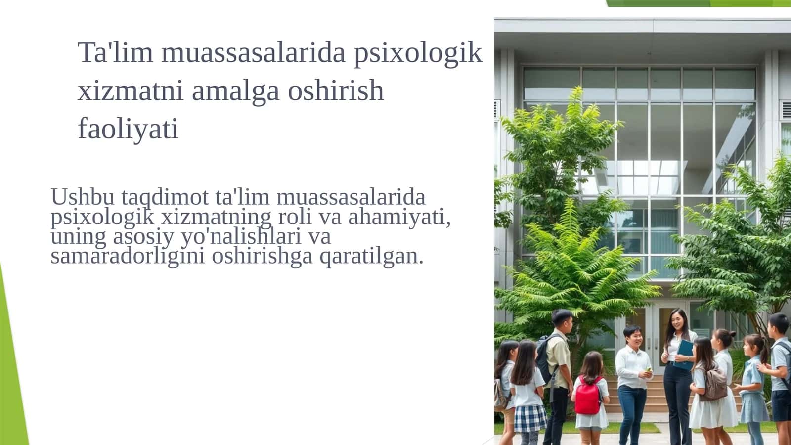 Ta'lim muassasalarida psixologik xizmatni amalga oshirish faoliyati
