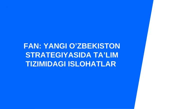 Maktabgacha ta’lim, umumiy o‘rta ta’lim hamda professional ta’limni rivojlantirish