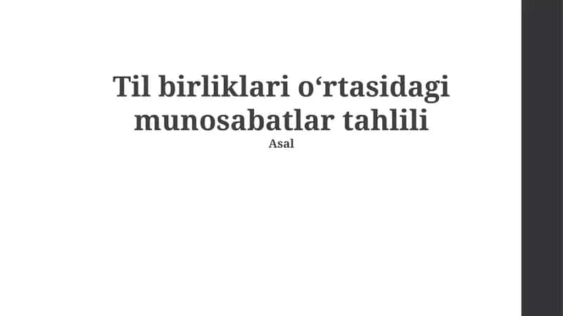Til birliklari oʻrtasidagi munosabatlar tahlili
