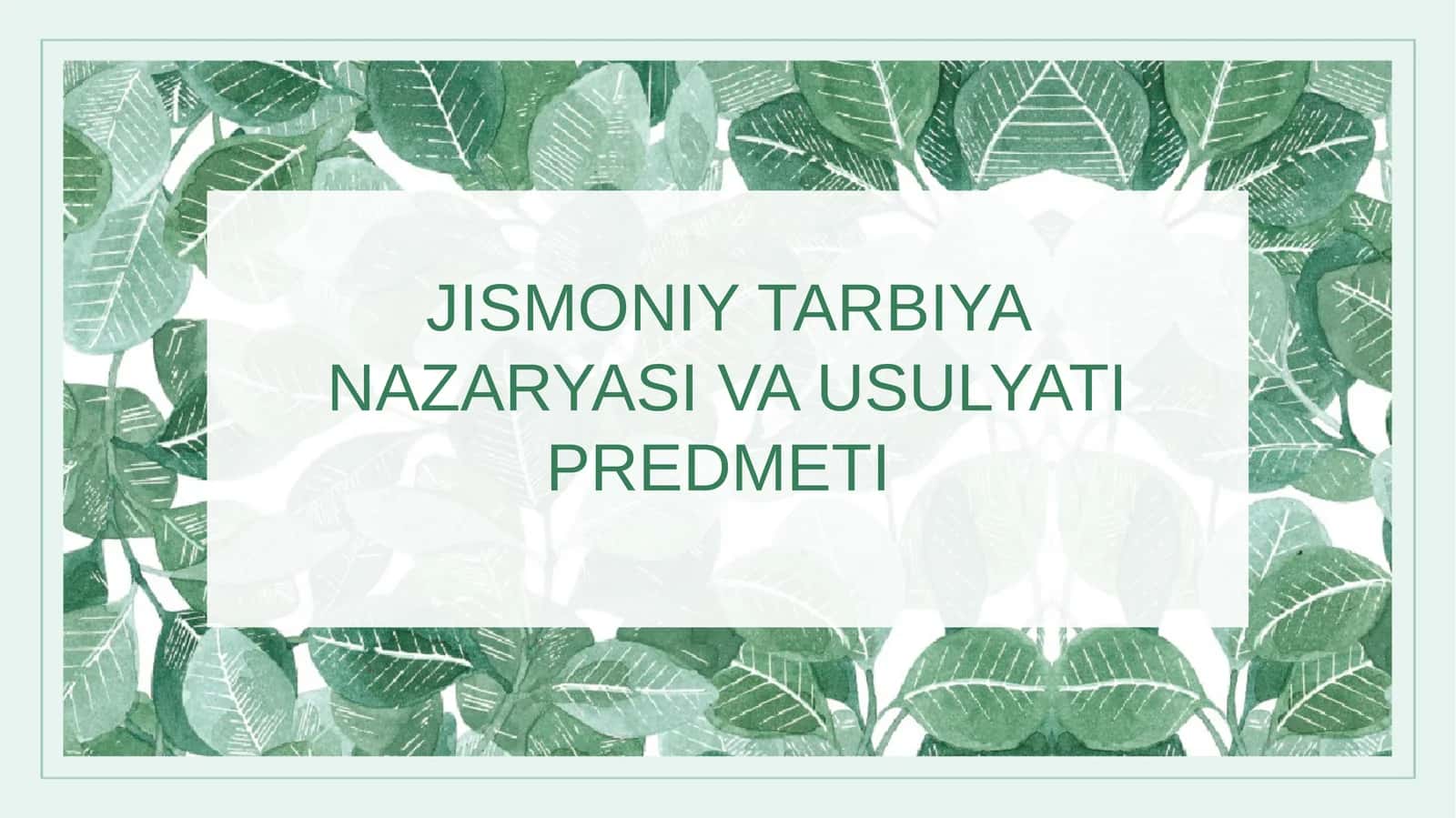 Jismoniy tarbiya
