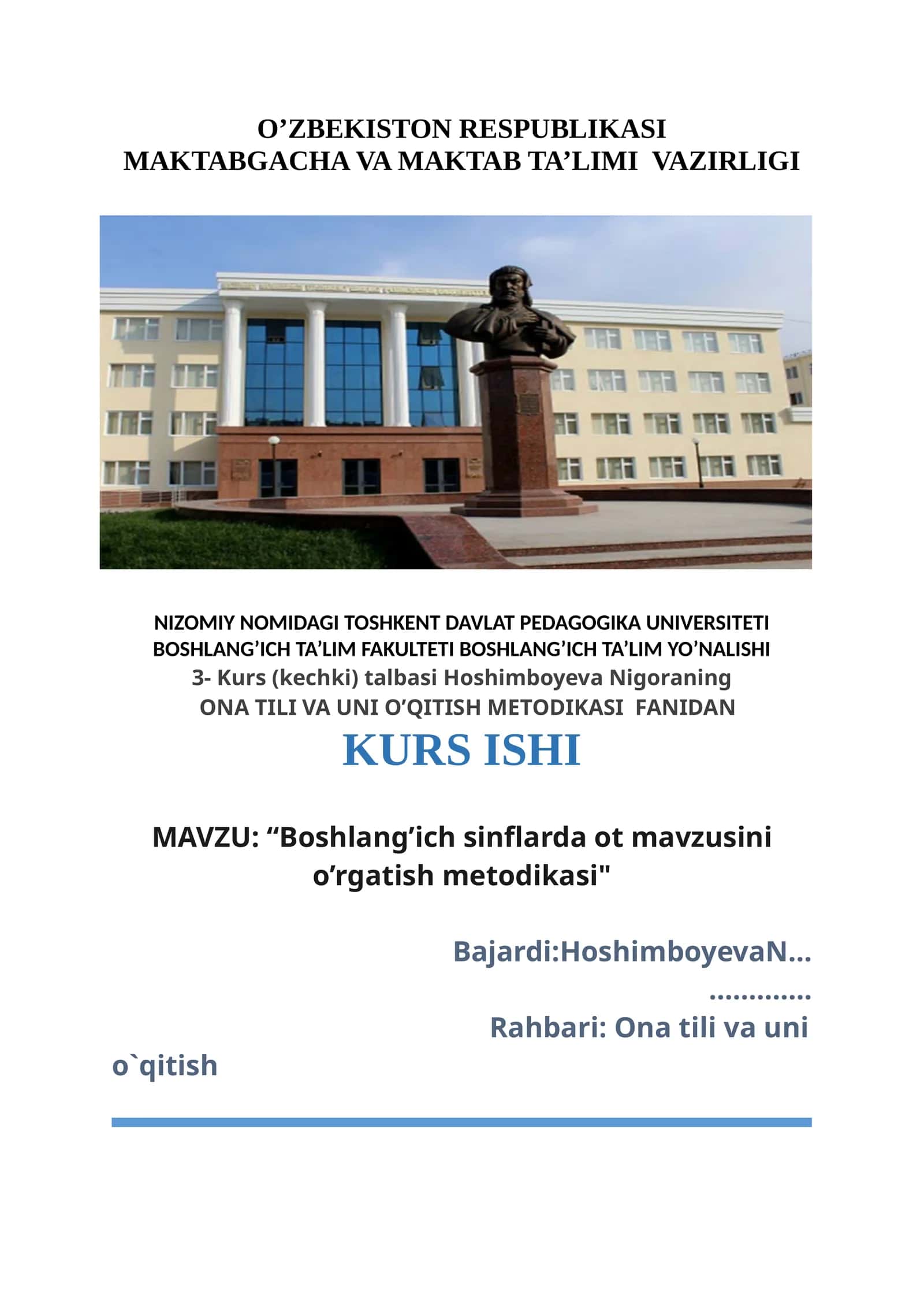 ONA TILI VA UNI O’QITISH METODIKASI FANIDAN KURS ISHI