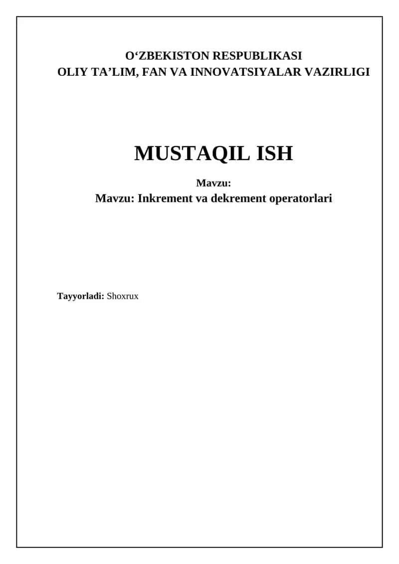 Inkrement va Dekrement Operatorlari