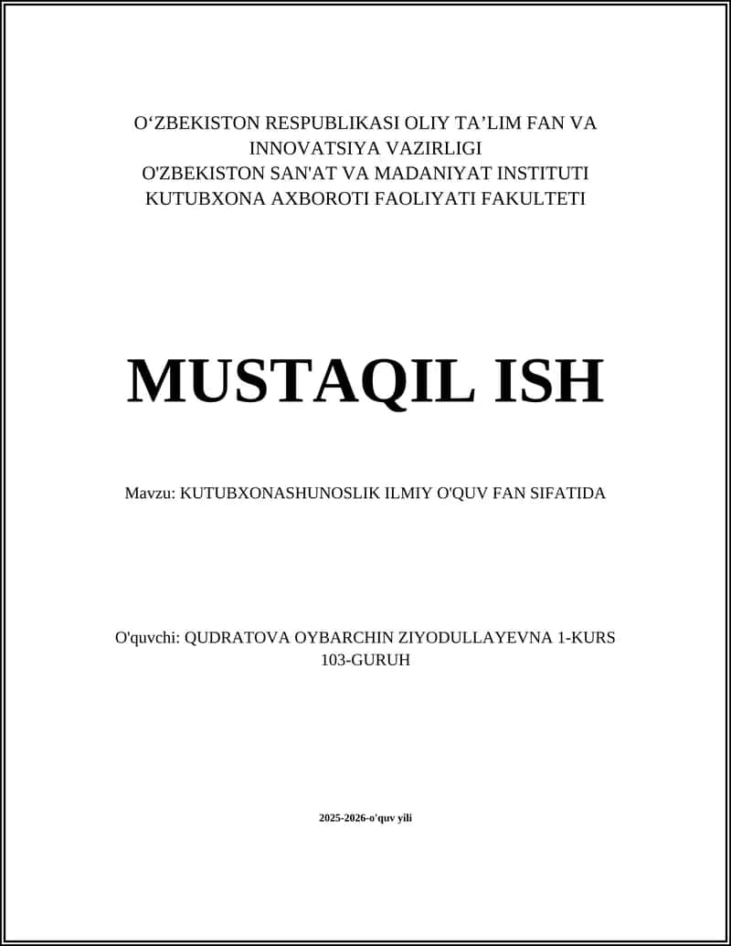 KUTUBXONASHUNOSLIK ILMIY O'QUV FAN SIFATIDA