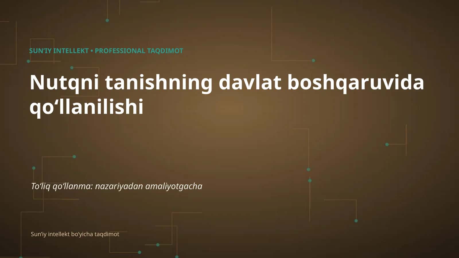 SUNʼIY INTELLEKT • PROFESSIONAL TAQDIMOT