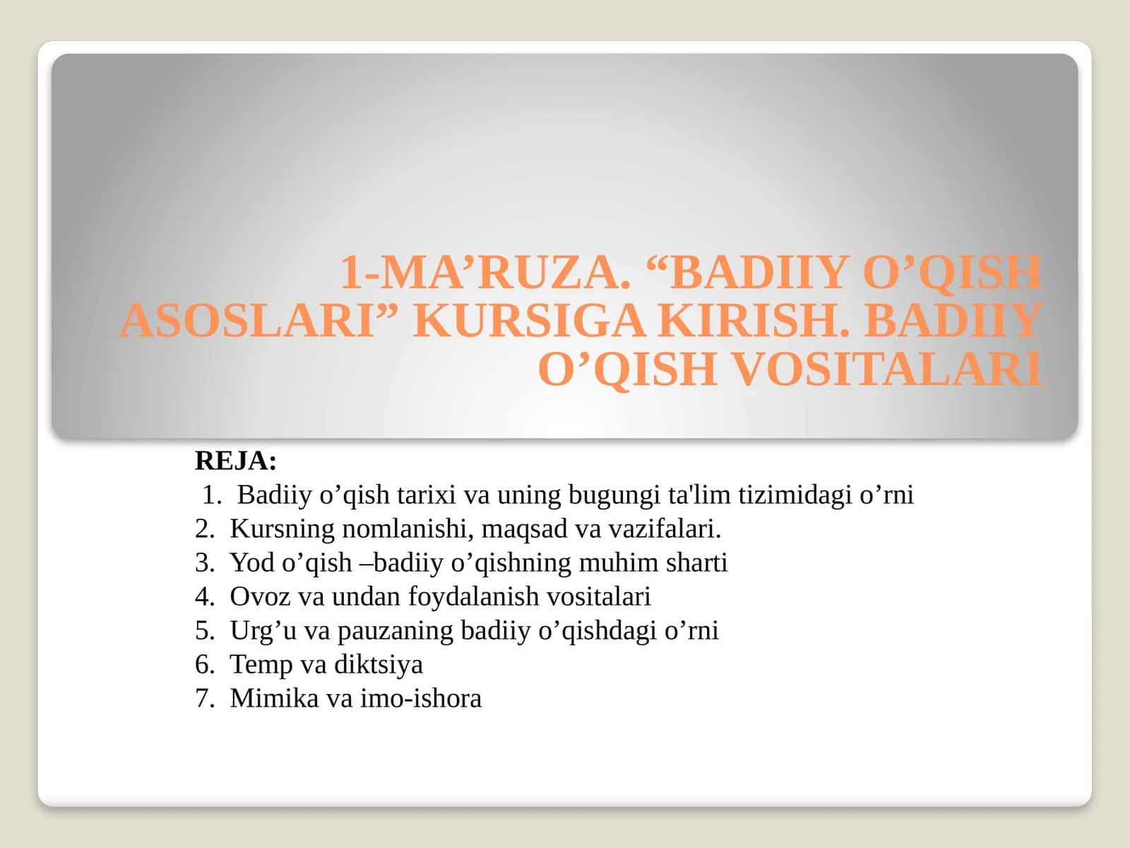 BADIIY O’QISH ASOSLARI