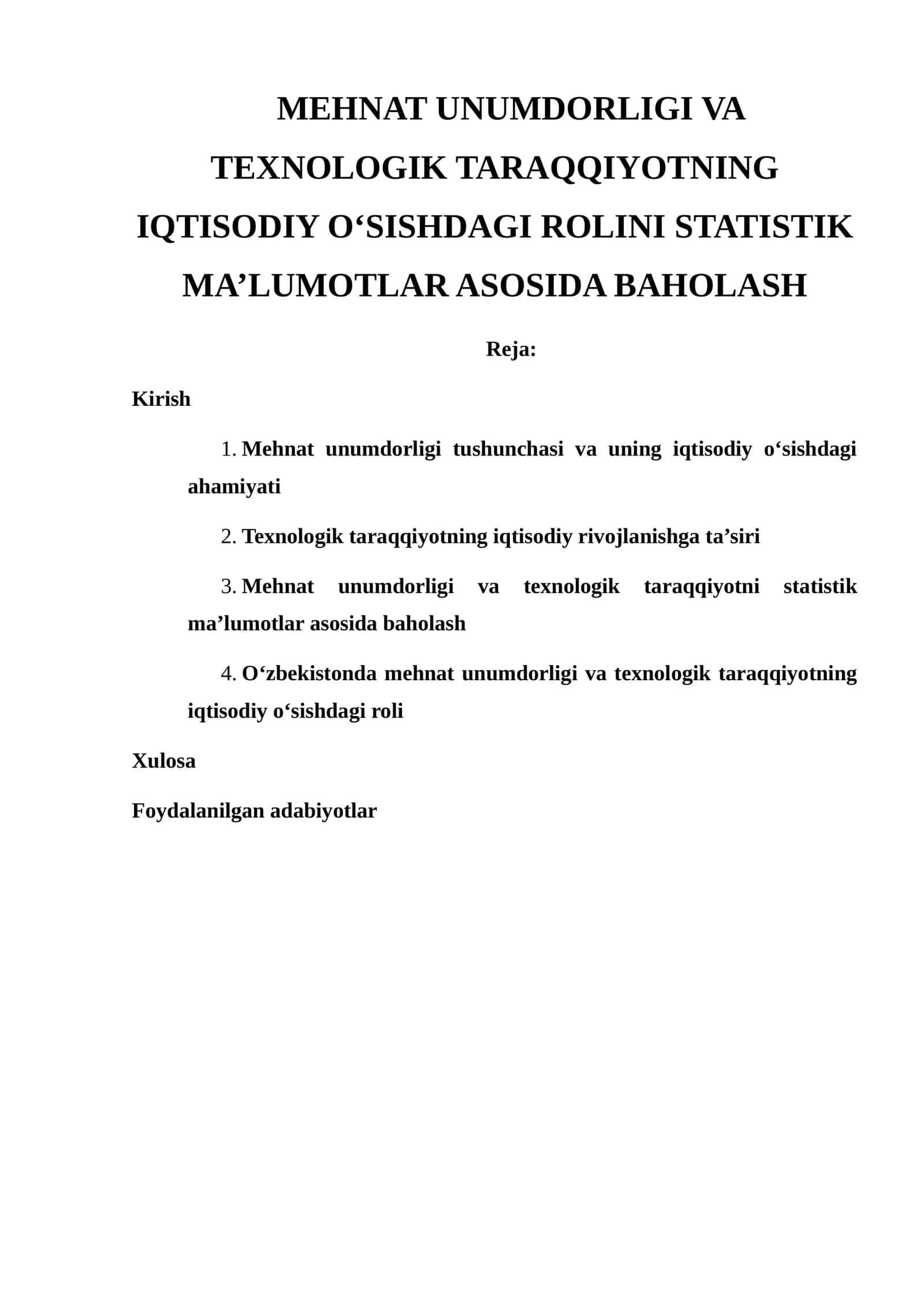 MEHNAT UNUMDORLIGI VA TEXNOLOGIK TARAQQIYOTNING IQTISODIY O‘SISHDAGI ROLINI STATISTIK MA’LUMOTLAR ASOSIDA BAHOLASH