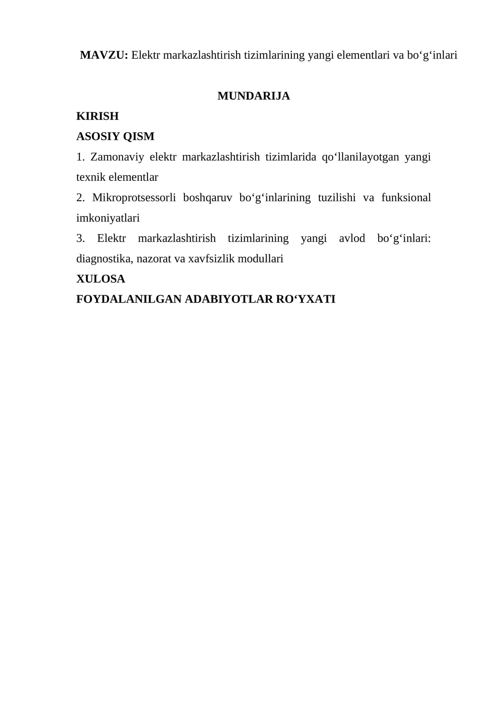 Elektr markazlashtirish tizimlarining yangi elementlari va bo‘g‘inlari
