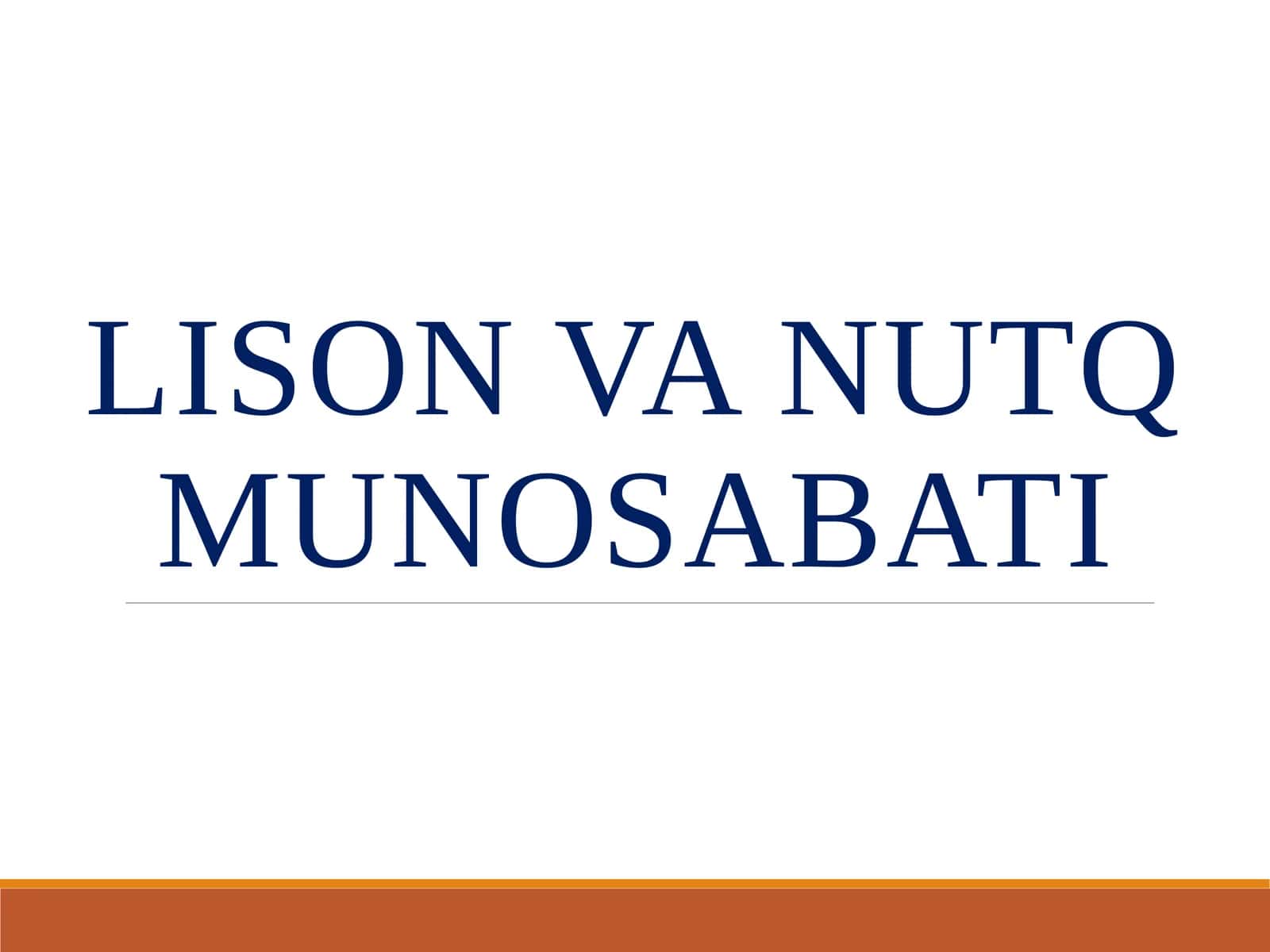 Til, lison va nutq munosabati