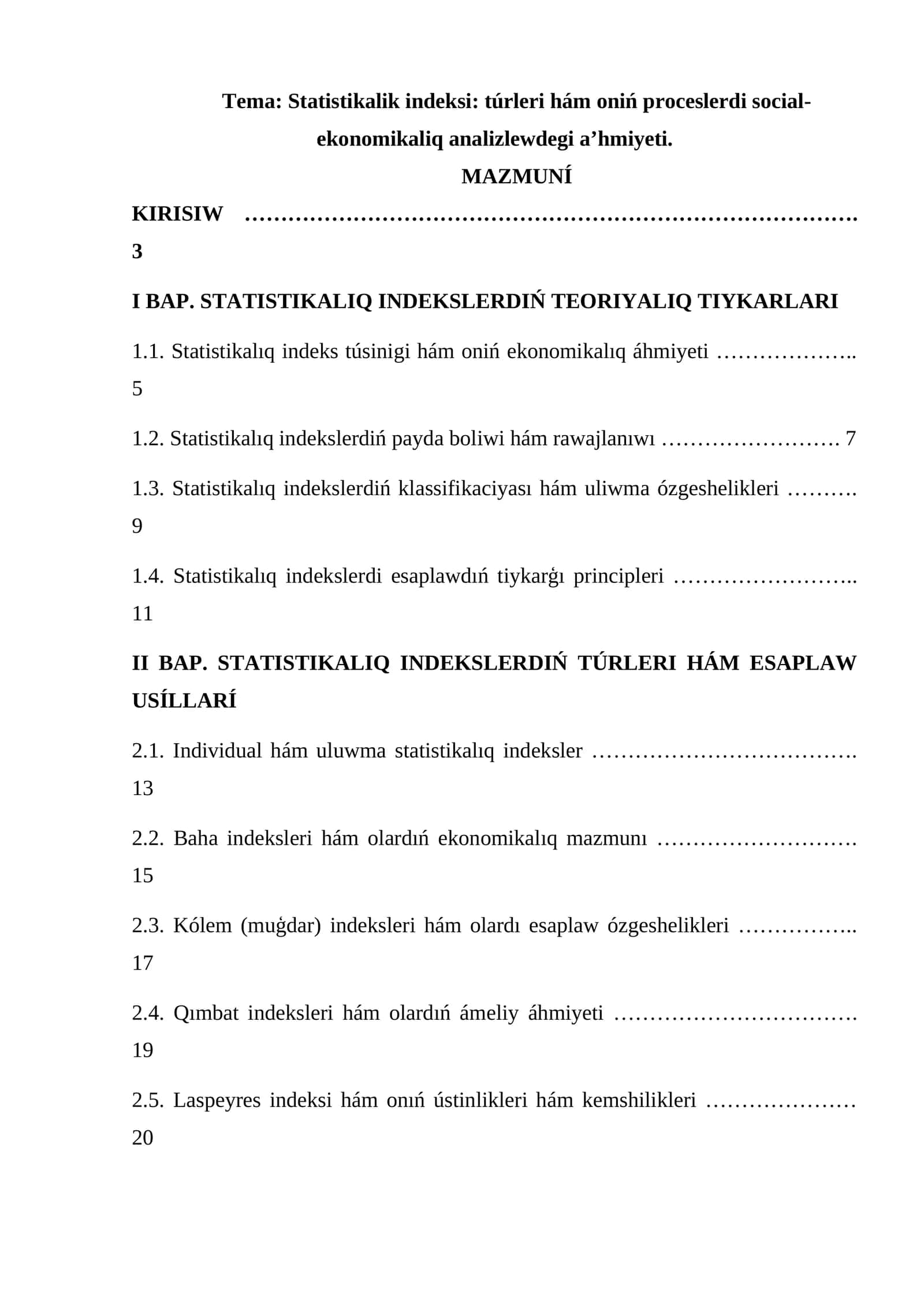 Statistikalik indeksi túrleri hám oniń proceslerdi social-ekonomikaliq analizlewdegi a’hmiyeti
